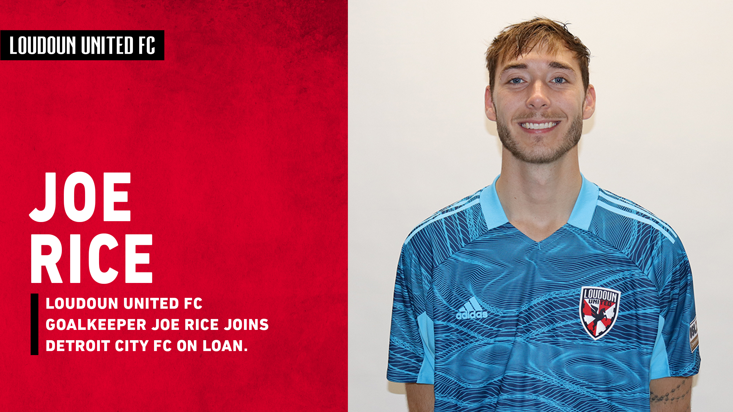 Loudoun United Fc Goalkeeper Joe Rice Joins Detroit City Fc On Loan Loudoun United Fc 7901